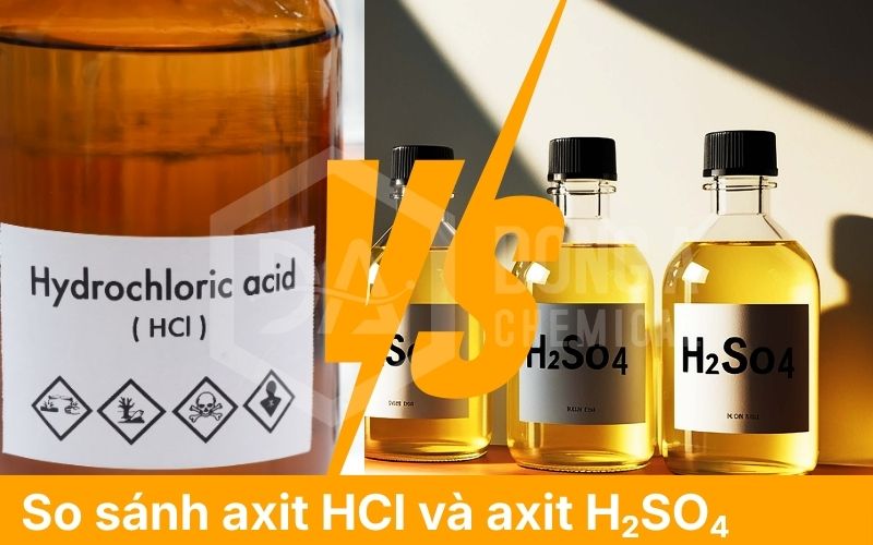 So sánh Axit HCl và Axit H2SO4: Đặc Điểm, Tính Chất Và Ứng Dụng Trong Công Nghiệp